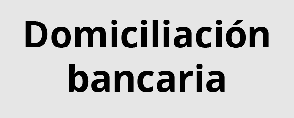 Domiciliación Bancaria