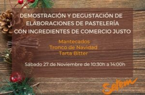 Cartel del taller de demostración y degustación de pastelería con ingredientes de Comercio Justo en SETEM