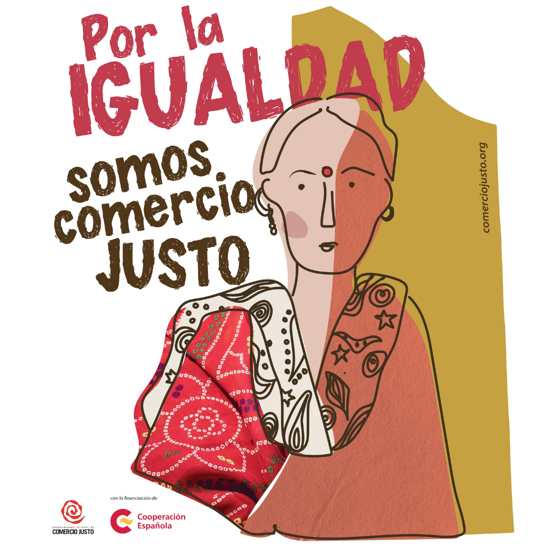 Por la igualdad, somos Comercio Justo