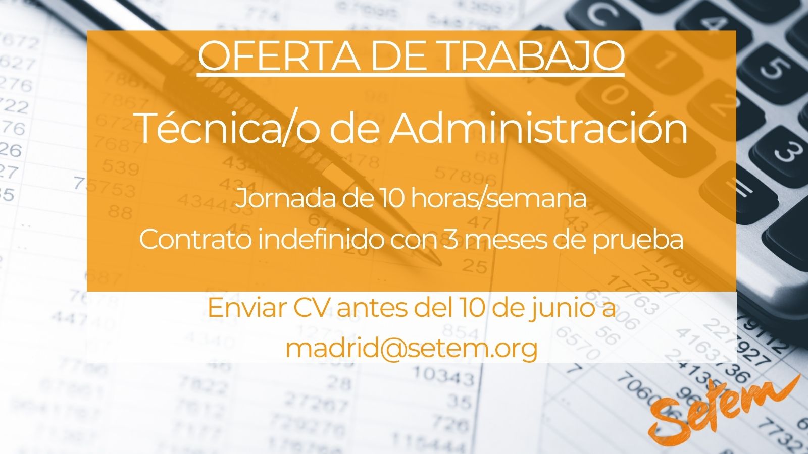 Oferta de trabajo Técnica/o de Administración en SETEM