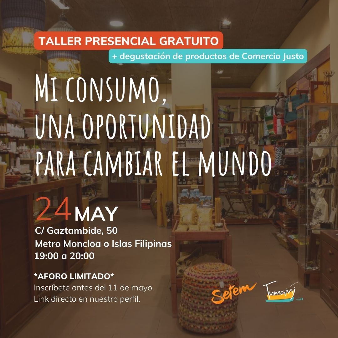 Mi consumo, una oportunidad para cambiar el mundo. Taller con Tumaini