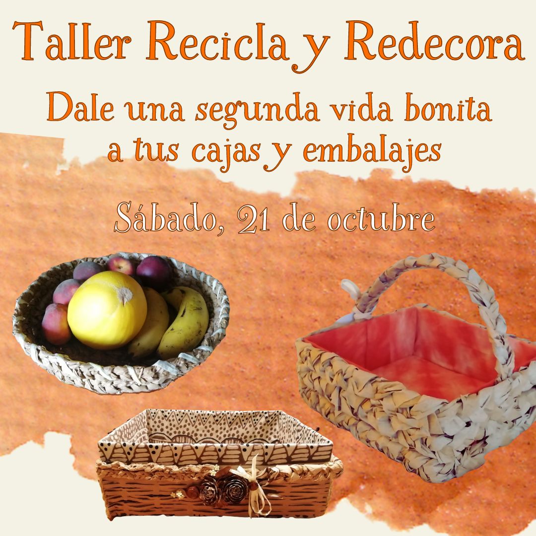 Taller reciclaje y redecoración de cajas y embalajes