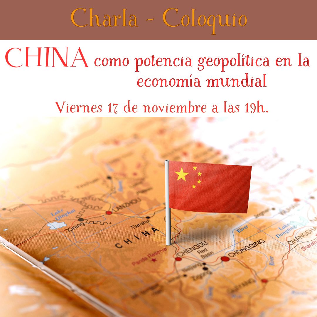 Charla China potencia geopolítica económica